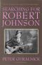 Searching for Robert Johnson