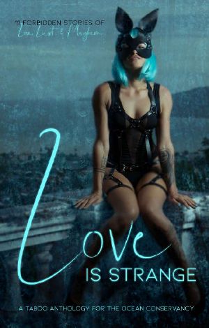 Love Is Strange · A Taboo Anthology