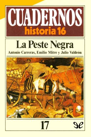 La Peste Negra. Pronto, lejos y tarde.