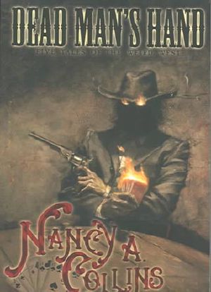 Dead Man's Hand · Five Tales of the Weird West