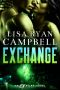 Exchange: An Ex Files Novel