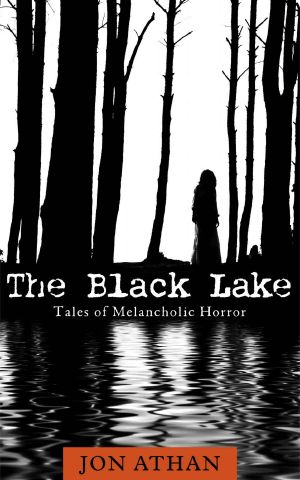 The Black Lake · Tales of Melancholic Horror