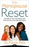 The Menopause Reset · Get Rid of Your Symptoms and Feel Like Your Younger Self Again