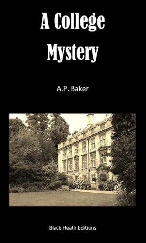 A College Mystery (Black Heath Gothic, Sensation and Supernatural)