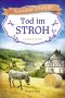 Tod im Stroh