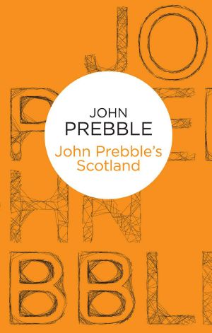 John Prebble's Scotland