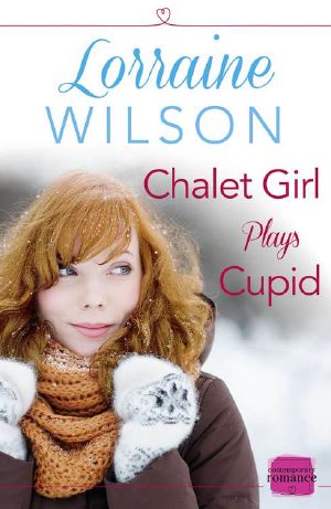 Chalet Girl Plays Cupid · (A Free Short Story)