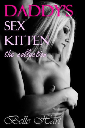 Daddy's Sex Kitten · the Collection