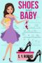 Shoes and Baby · Women Sleuth