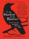 In the Shadow of the Master · Classic Tales by Edgar Allan Poe and Essays by Jeffery Deaver, Nelson DeMille, Tess Gerritsen, Sue Grafton, Stephen King, ... Lisa Scottoline, and Thirteen Others