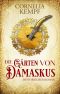 Die Gärten von Damaskus