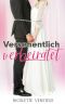 Versehentlich verheiratet