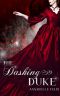 The Dashing Duke: Novella (The 12 Dukes 0f Christmas Book 1)