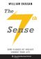 The Seventh Sense · How Flashes of Insight Change Your Life (Columbia Business School Publishing)