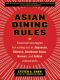 Asian Dining Rules