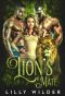 Lion’s Mate: Paranormal Menage Protector Romance