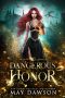 Dangerous Honor (Dragon Royals Book 2)