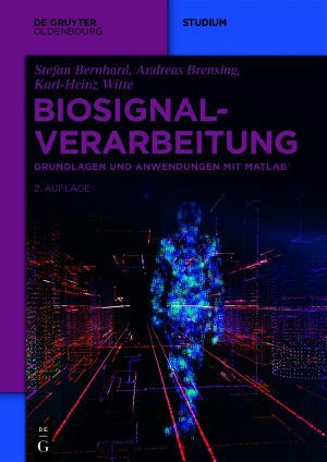 Biosignalverarbeitung · 2.Auflage