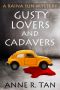 Gusty Lovers and Cadavers · A Fun Cozy Mystery (A Raina Sun Mystery Book 2)