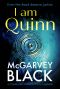 I Am Quinn · A Compelling Psychological Suspense Thriller