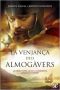 La Venjança Dels Almogàvers