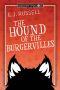 The Hound of the Burgervilles: A M/M Paranormal Mystery (Quest Investigations Book 2)