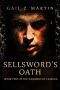 Sellsword's Oath (Assassins of Landria Book 2)