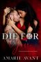 Die For You: MacKenzie Scottish Crime Family