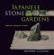 Japanese Stone Gardens