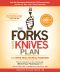 The Forks Over Knives Plan