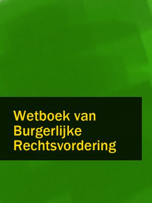 Wetboek Van Burgerlijke Rechtsvordering