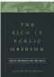 The Rich in Public Opinion · What We Think When We Think About Wealth