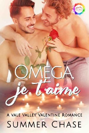 Omega, Je T'aime · A Valentine Romance (Vale Valley Season 2 Book 9)