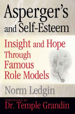 Asperger's and Self-Esteem · Insight and Hope Through Famous Role Models
