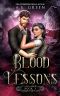 Blood Lessons: A Vampire Fae Paranormal Romance (Highland Blood Fae Book 3)