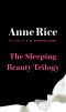 The Sleeping Beauty Trilogy