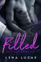 Filled: A Possessive Alpha Romance