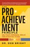 The Pro-Achievement Principle: Cultivate Personal Skills for Effective Teams