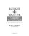 Eat Right for Your Type Complete Blood Type Encyclopedia