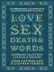 Love, Sex, Death and Words · Surprising Tales From a Year in Literature