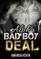 Alpha Bad Boy Deal