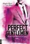 Perfect Gentlemen · Ein One-Night-Stand ist nicht genug