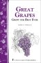 Great Grapes · Grow the Best Ever