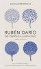 Rubén Darío, Del Símbolo a La Realidad