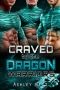 Craved by the Dragon Warriors