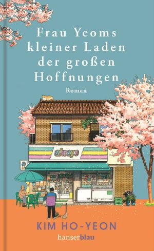 Frau Yeoms kleiner Laden der großen Hoffnungen