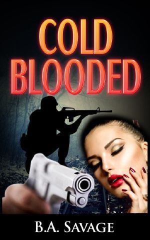 Cold Blooded (Private Investigator Series crime mystery & detective series Book 1)