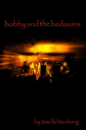 Bobby and the Bedouins