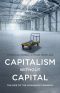 Capitalism Without Capital · the Rise of the Intangible Economy