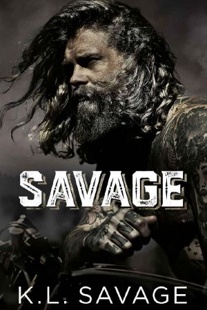 Savage (RUTHLESS KINGS MC™ LA GRANGE CHAPTER (A RUTHLESS UNDERWORLD NOVEL) Book 2)